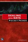 Oswald Campesato: Dealing With Data Pocket Primer, Buch