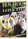 Maria Bamford: Hogbook and Lazer Eyes, Buch