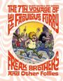 Gilbert Shelton: The 7th Voyage of Fabulous Furry Freak Brothers and Other Follies, Buch