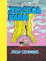 Josh Simmons: Jessica Farm, Buch