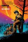 Scott Snyder: Dark Spaces: Wildfire, Buch
