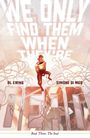 Al Ewing: We Only Find Them When They're Dead Vol. 3, Buch