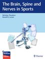 Nicholas Theodore: The Brain, Spine and Nerves in Sports, Buch,Div.