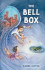 Karel Hayes: The Bell Box, Buch