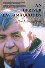 Allen Sockabasin: An Upriver Passamaquoddy, Buch