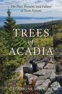 Catherine Schmitt: Trees of Acadia, Buch