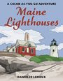 Danielle Lehoux: Maine Lighthouses, Buch