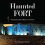 Liza Gardner Walsh: Haunted Fort, Buch