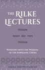 "The Rilke Lectures" mit Themen wie Philosophie, Religion und Mythos; Autor: Daniel Joseph Polikoff. Oben geometrisches Muster.
