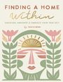 Tanya Benn: Finding a Home Within, Buch