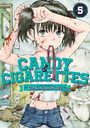 Tomonori Inoue: Candy and Cigarettes Vol. 5, Buch