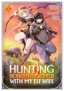 Jupiter Studio: Hunting in Another World with My Elf Wife (Manga) Vol. 3, Buch