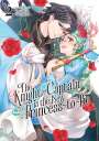 Yasuko Yamaru: The Knight Captain Is the New Princess-To-Be Vol. 2, Buch