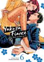 Asuka Konishi: Yakuza Fiancé: Raise wa Tanin ga Ii Vol. 6, Buch