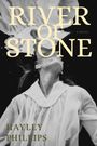 Hayley Phillips: River of Stone, Buch