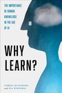 Torkel Klingberg: Why Learn?, Buch