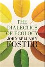 John Bellamy Foster: The Dialectics of Ecology, Buch