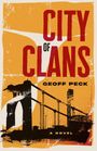 Geoff Peck: City of Clans, Buch