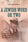 Joel Bettridge: A Jewish Word or Two, Buch
