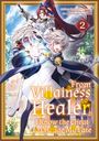 Nummer 2. "From Villainess to Healer: I Know the Cheat to Change My Fate." Zwei Figuren, eine mit Magie, eine mit Schwert.