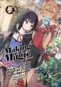 Aloha Zachou: Making Magic: The Sweet Life of a Witch Who Knows an Infinite MP Loophole: Volume 7 (Light Novel), Buch