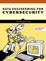 James Bonifield: Data Engineering for Cybersecurity, Buch