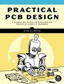 Text: "Practical PCB Design. A hands-on guide to developing printed circuit boards. Mike D. Smith." Illustration: Roboter zeichnet.