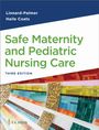 Luanne Linnard-Palmer: Safe Maternity & Pediatric Nursing Care, Buch