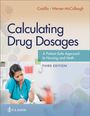 Sandra Luz Martinez De Castillo: Calculating Drug Dosages, Buch