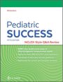 "Richardson Pediatric SUCCESS Fifth Edition NCLEX-Style Q&A Review. Grüner Hintergrund mit Buchdetails in Weiß und Grün."