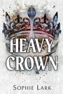 Sophie Lark: Heavy Crown, Buch