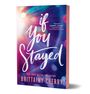 Buchcover mit dem Titel "If You Stayed" von Brittainy Cherry. Farbspiel in Blau- und Pinktönen.