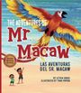 Leticia Ordaz: The Adventures of Mr. Macaw, Buch