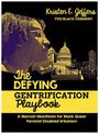 Titel: "The Defying Gentrification Playbook". Autor: Kristen E. Jeffers. Hintergrund: Seitenprofil einer Person und Gebäude.