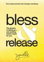 Danielle Laporte: Bless & Release, Buch
