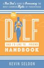 Titel: "The DILF Handbook". Ein Vater mit Baby im Tragetuch auf einem bunten Hintergrund. Autor: Kevin Seldon.