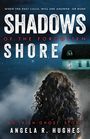 Angela Hughes: Shadows of the Forgotten Shore, Buch