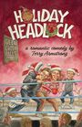 Terry Armstrong: Holiday Headlock, Buch