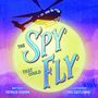 Patricia Osborn: The Spy That Could Fly, Buch