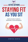 Cynthia Vespia: Staying Fit While You Sit, Buch