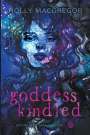Holly MacGregor: Goddess Kindled, Buch