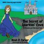 Noah D Carver: The Secret of Sparkles' Cove, Buch