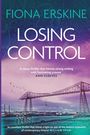 Fiona Erskine: Losing Control, Buch