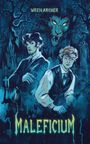 Wren Archer: Maleficium, Buch