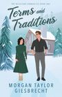 Morgan Taylor Giesbrecht: Terms and Traditions, Buch