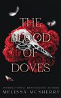 Melissa McSherry: The Blood Of Doves, Buch