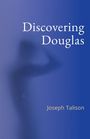 Joseph Talison: Discovering Douglas, Buch