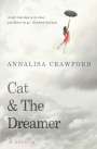 Annalisa Crawford: Cat & The Dreamer, Buch