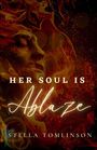 Stella Tomlinson: Her Soul Is Ablaze, Buch