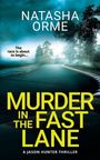 Natasha Orme: Murder in the Fast Lane, Buch